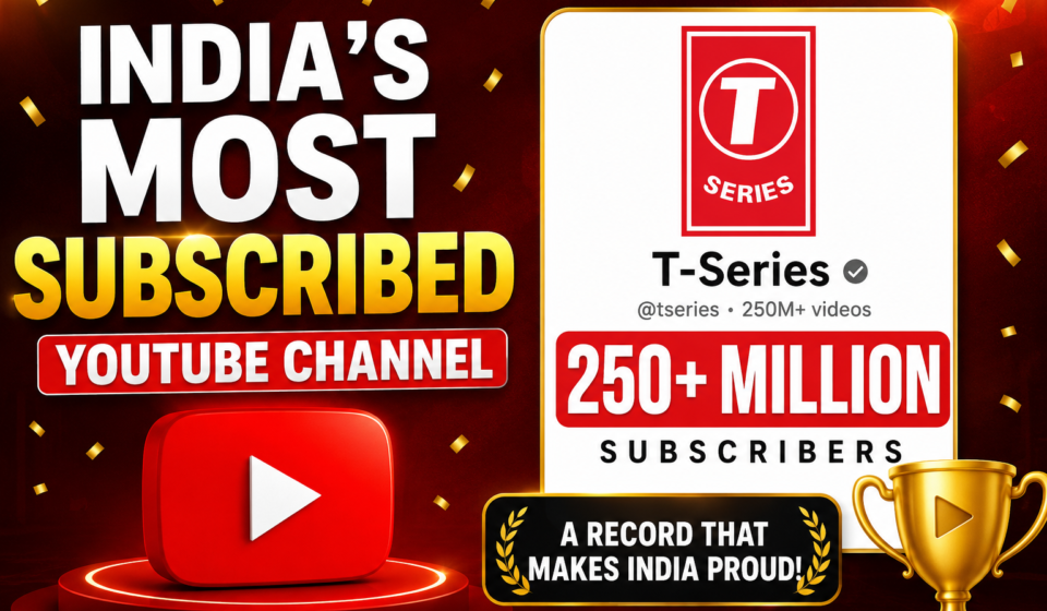 India’s Most Subscribed YouTube Channel